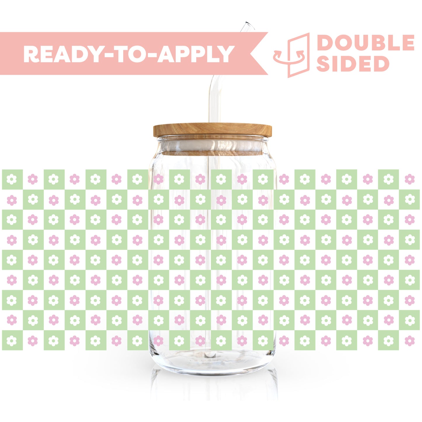 [ Double Sided ] 16oz Cup UV DTF Decal | Checkered Flower Matcha