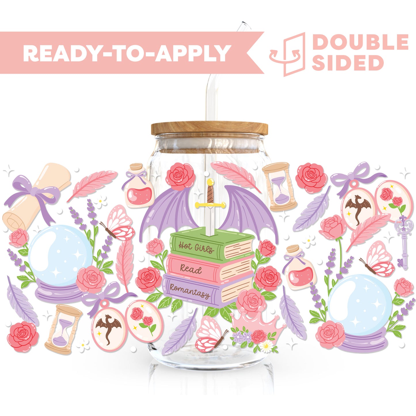[ Double Sided ] 16oz Cup UV DTF Decal | Hot Girls Read Romantasy