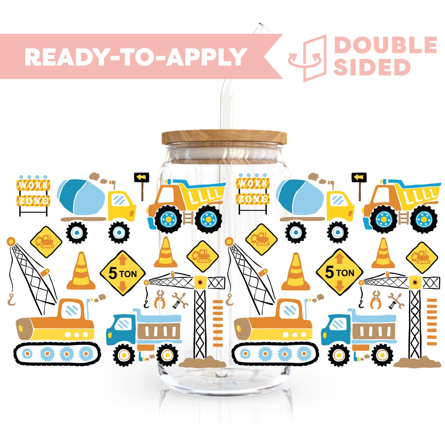 [ Double Sided ] 16oz Cup UV DTF Decal | Construction Truck