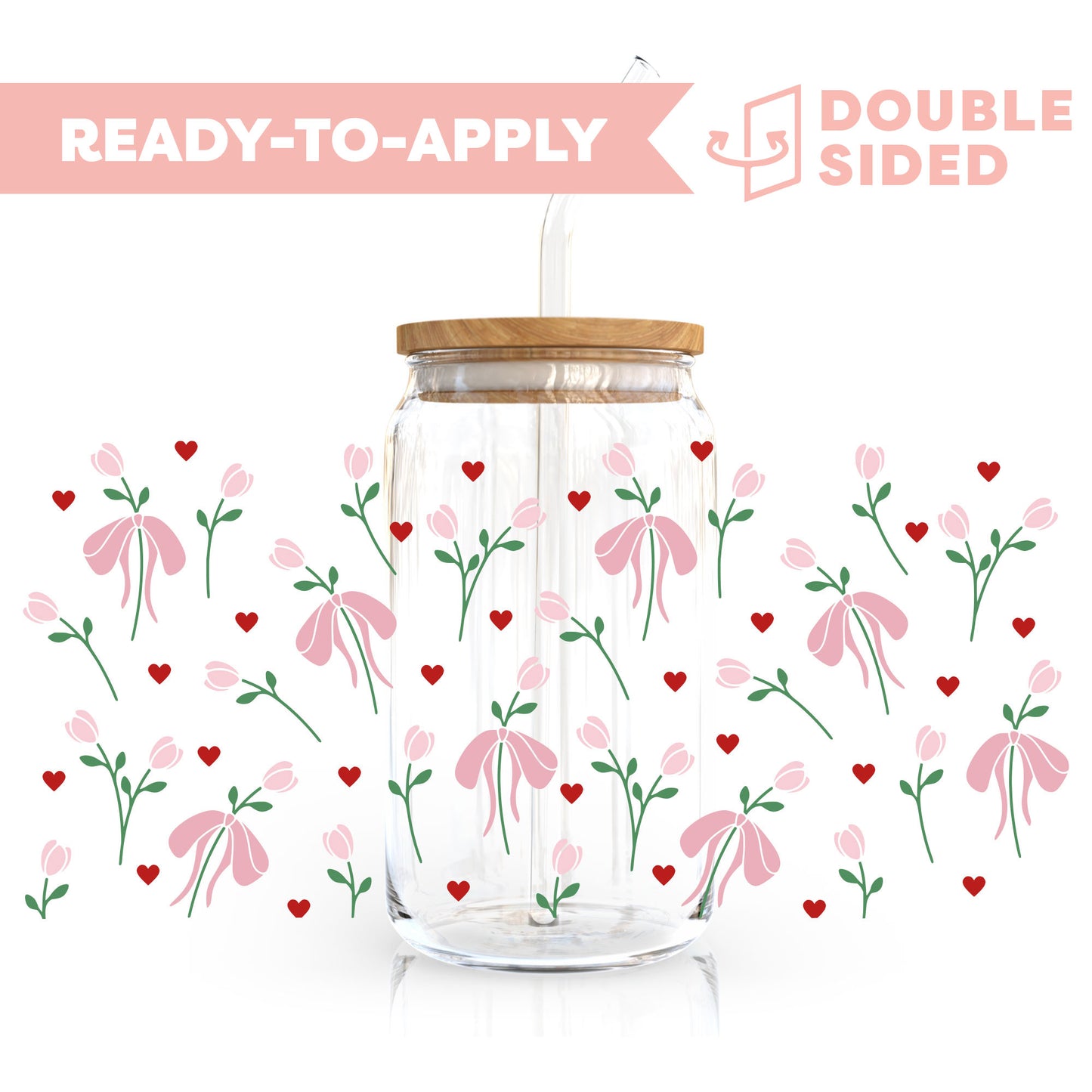 [ Double Sided ] 16oz Cup UV DTF Decal | Tulip Bow