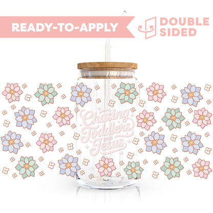 [ Double Sided ] 16oz Cup UV DTF Decal | Chasing Toddlers & Jesus