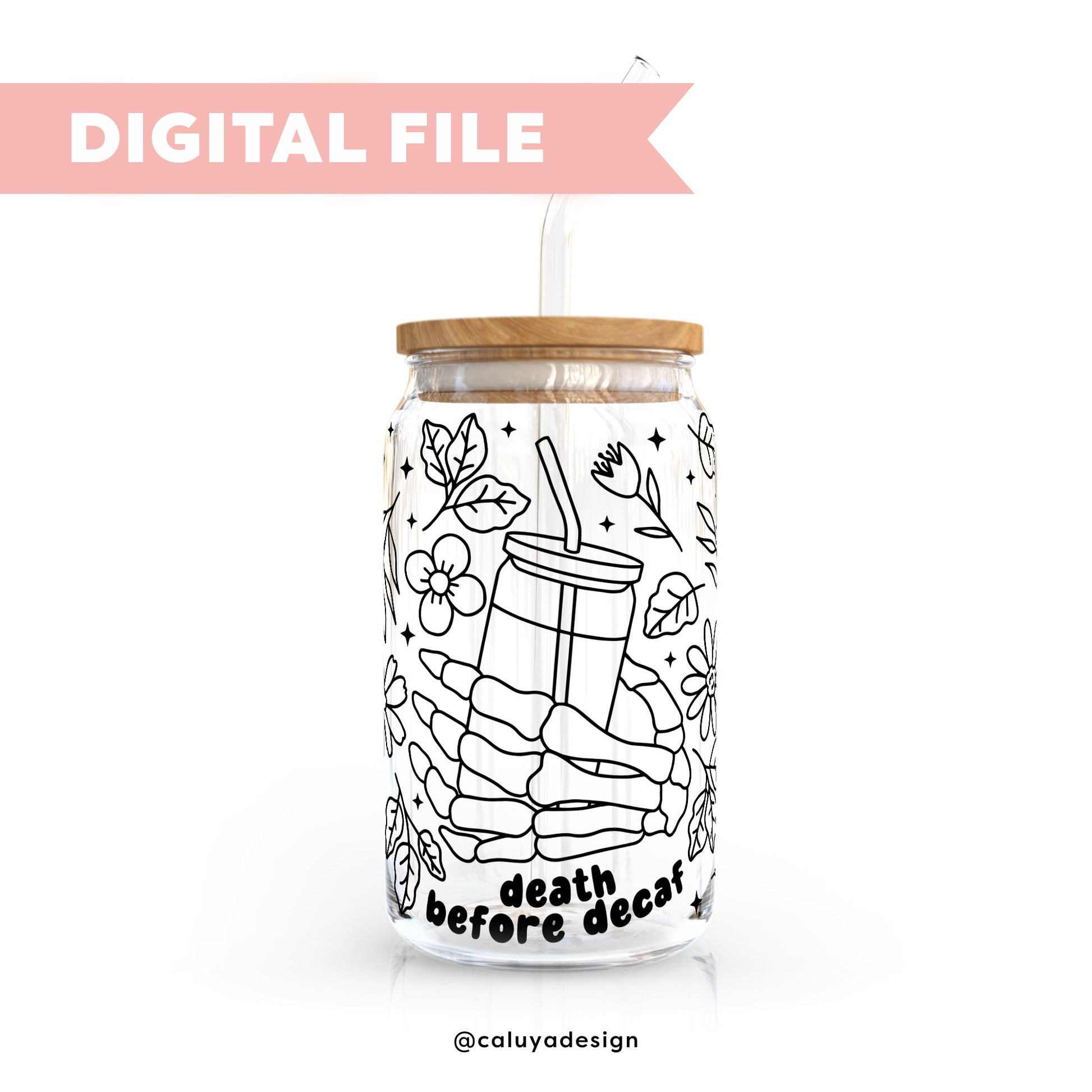 16oz Libbey Can Cup Wrap SVG | Death Before Decaf SVG 