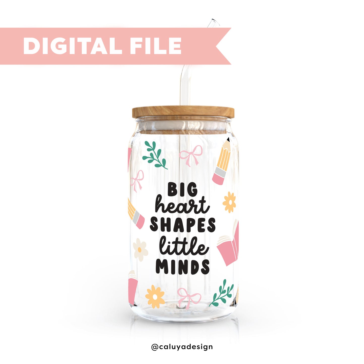 16oz Libbey Can Cup Wrap SVG | Big Heart Teacher SVG