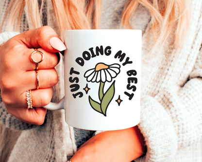 FREE Doing My Best SVG | Trendy Flower Quote SVG