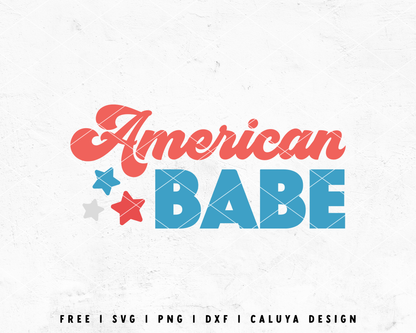 FREE American Babe SVG | July 4th SVG Cut File for Cricut, Cameo Silhouette | Free SVG Cut File