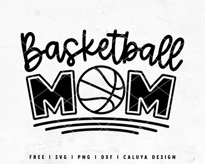 FREE Mom SVG | Basketball Mom SVG | Sport Mom SVG Cut File for Cricut, Cameo Silhouette | Free SVG Cut File