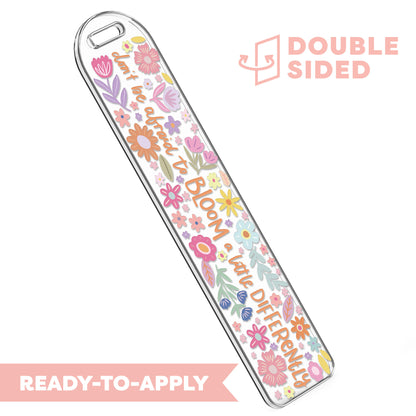 [ Double Sided ] Bookmark UV DTF Decal | Bloom A Little Differently