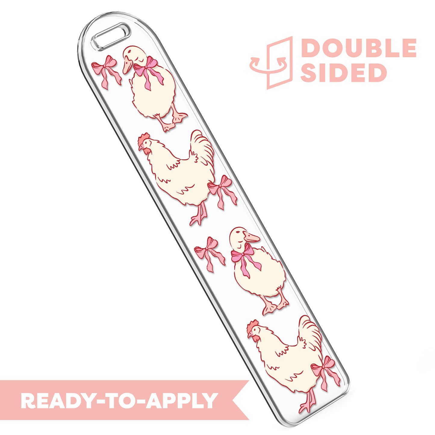 [ Double Sided ] Bookmark UV DTF Decal | Coquette Bow Chicken & Duck