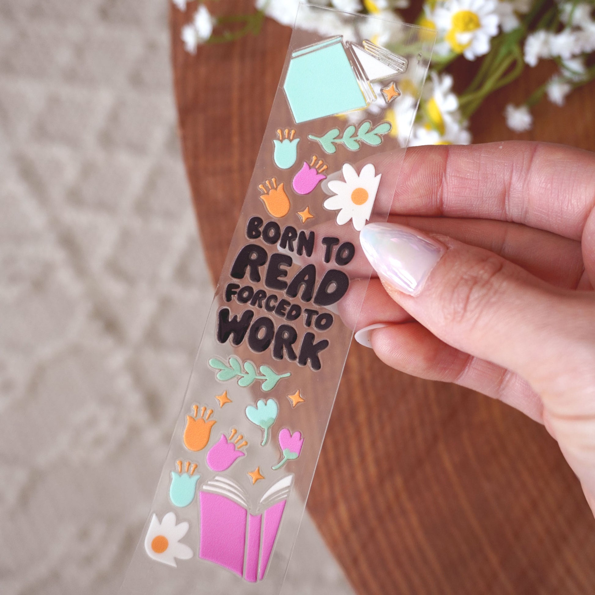 [ Double Sided ] Bookmark UV DTF Decal | Born To Read Forced To Work