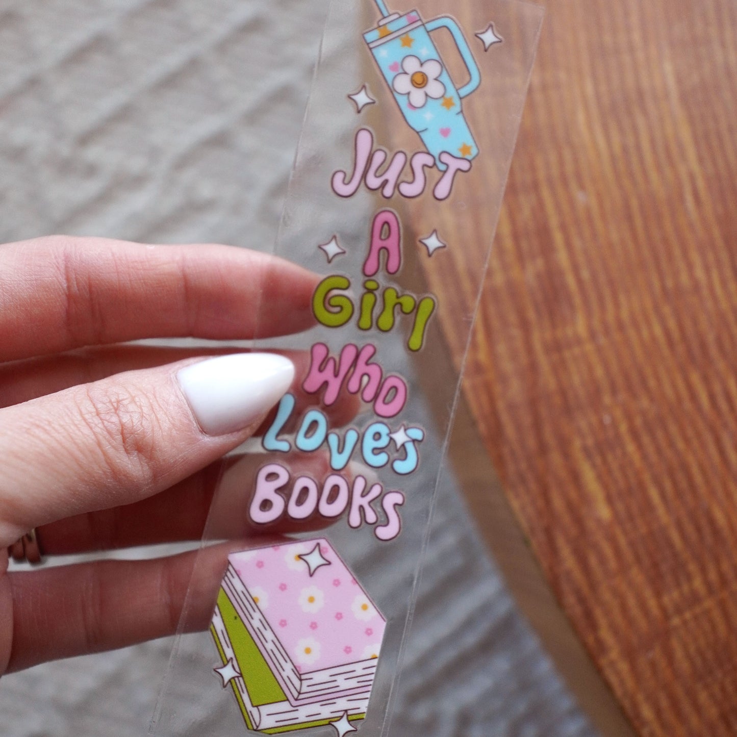 [ Double Sided ] Bookmark UV DTF Decal | Just A Girl Who Loves Books