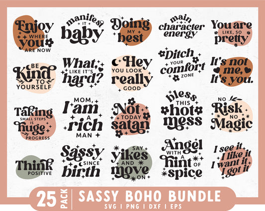 Sassy Boho Quote SVG Bundle | 25 Quotes Included
