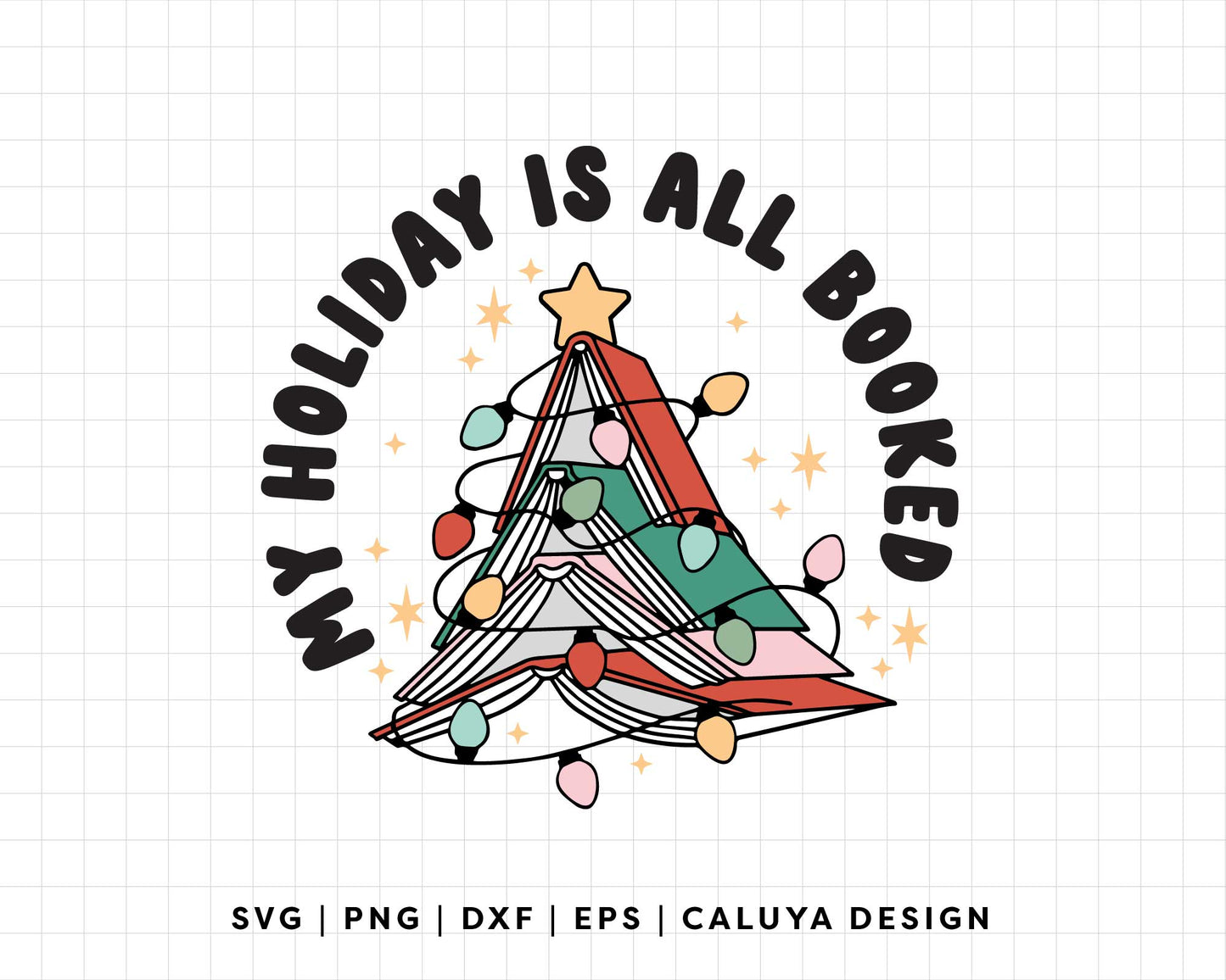 FREE Holiday Is All Booked SVG | Book Tree SVG