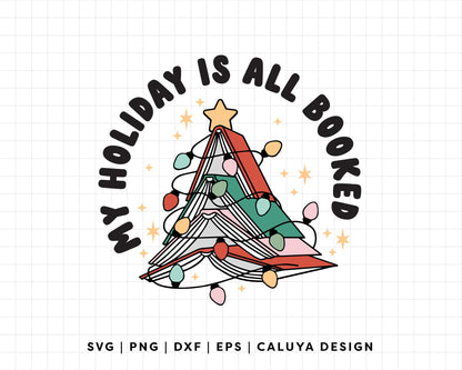 FREE Holiday Is All Booked SVG | Book Tree SVG