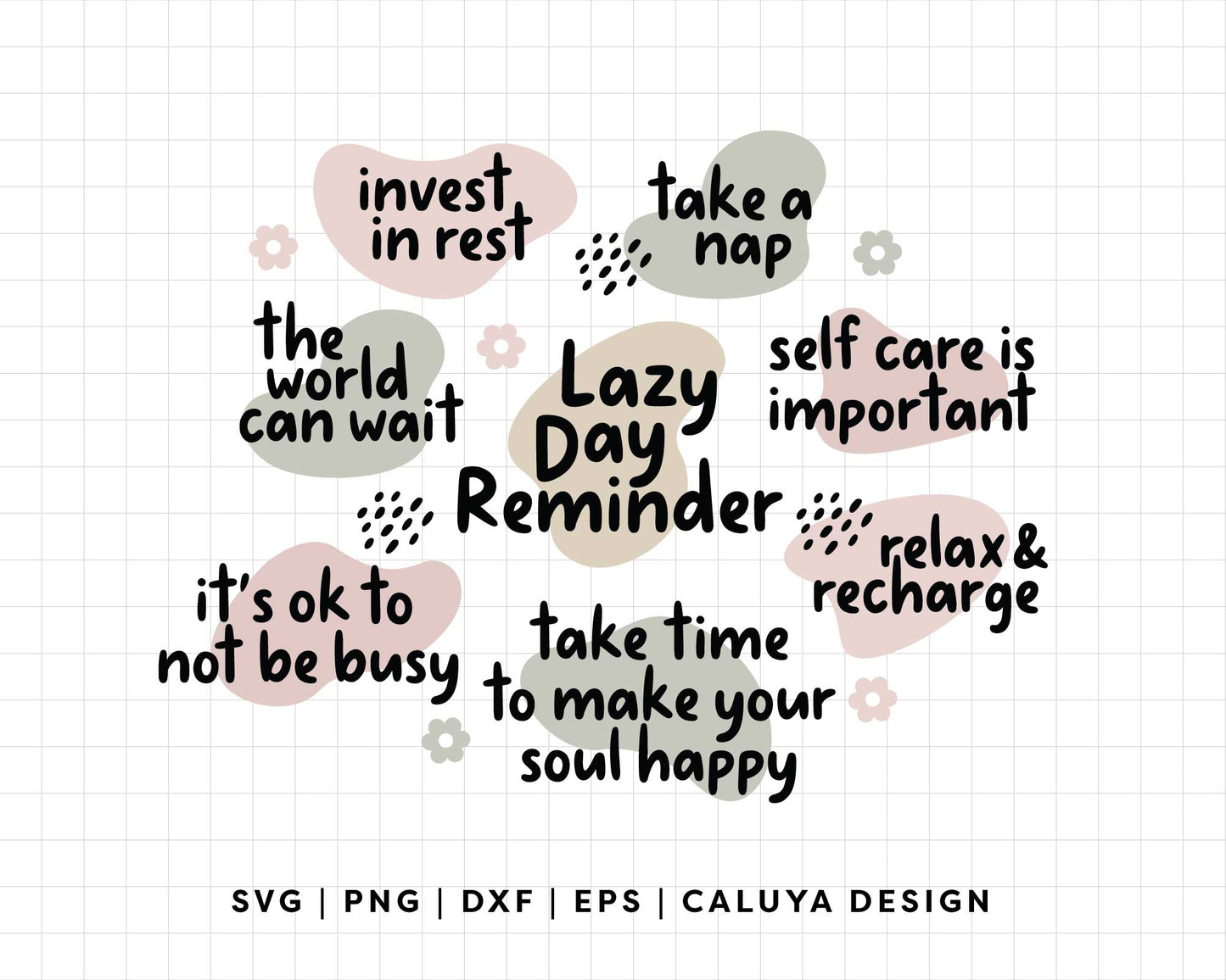 FREE Lazy Day Reminder SVG | Self Care Affirmation SVG