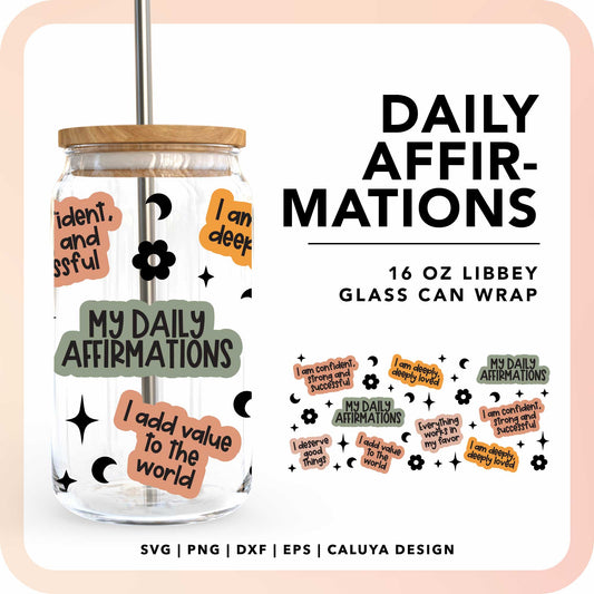 16oz Libbey Can Cup Wrap | Affirmation Quotes Wrap SVG Cut File for Cricut, Cameo Silhouette | Free SVG Cut File