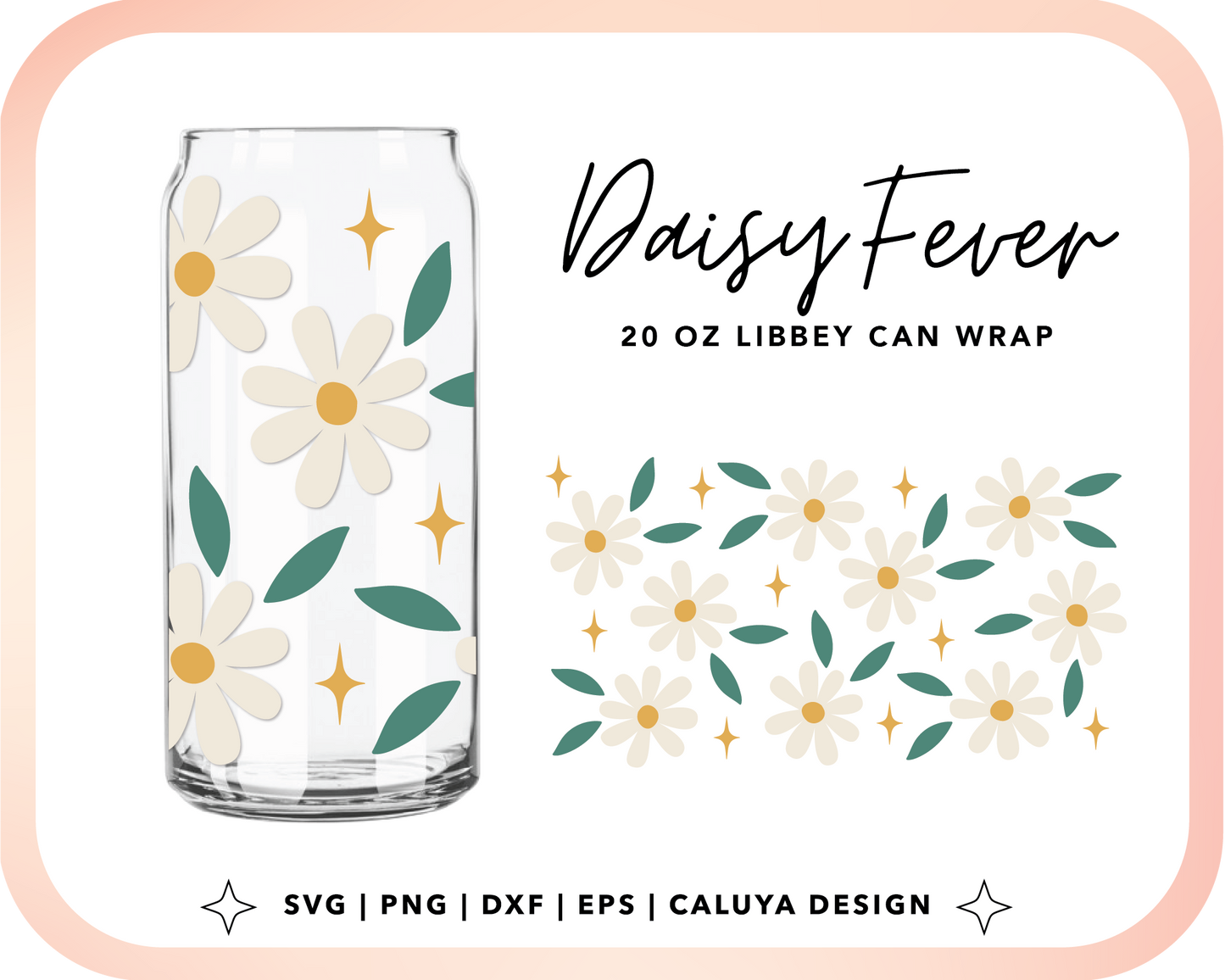 20oz Libbey Can Cup Wrap | Daisy Flower Cut File for Cricut, Cameo Silhouette | Free SVG Cut File