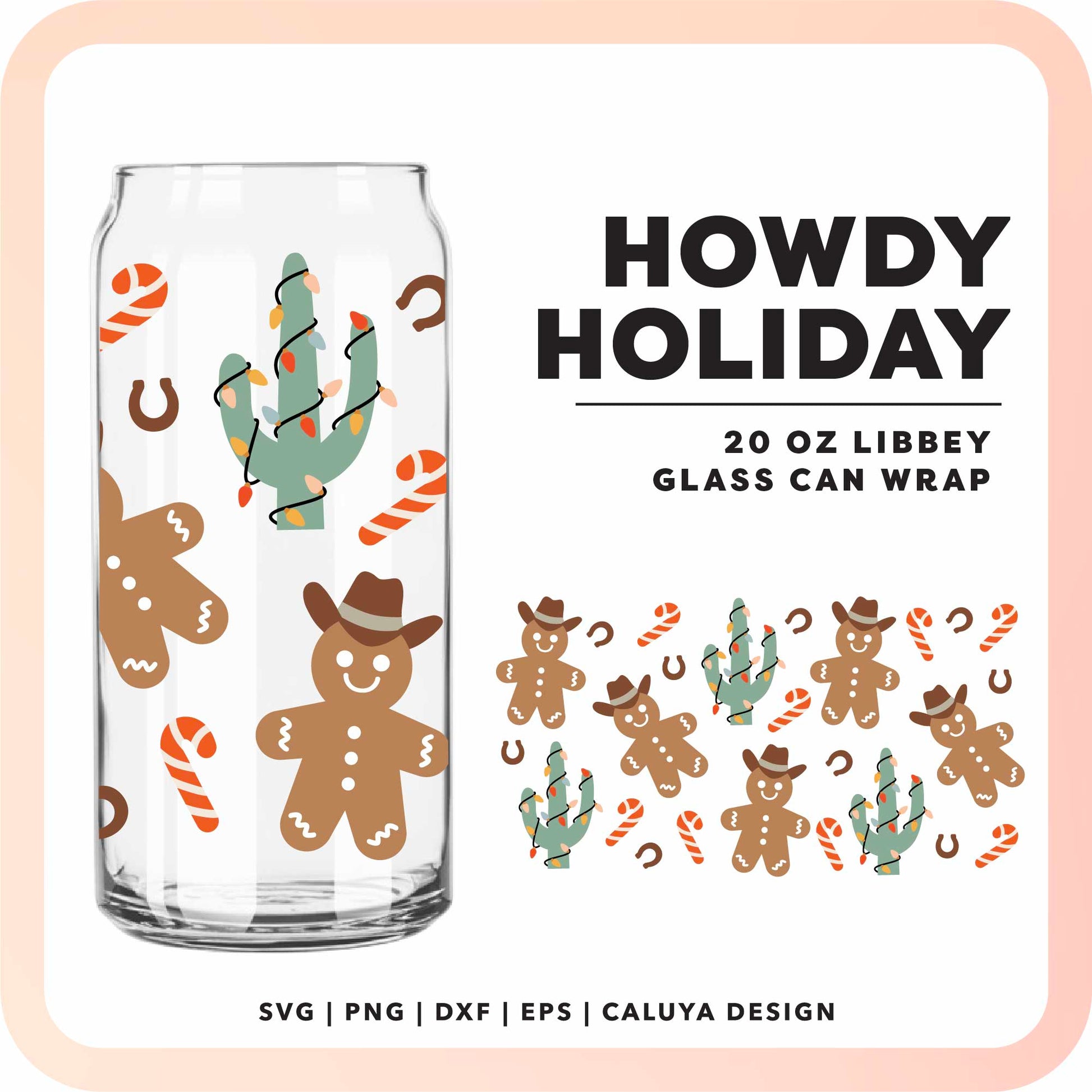 20oz Libbey Can Cup Wrap | Western Howdy Holiday SVG
