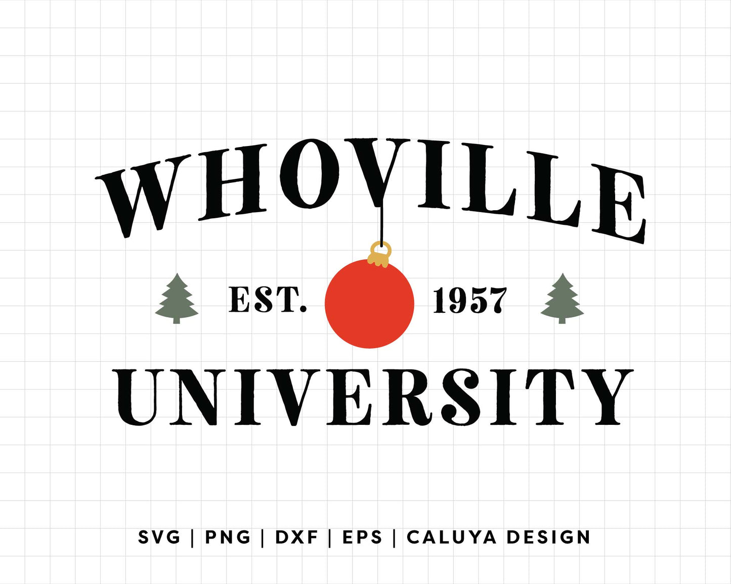 FREE Whoville University SVG | Iconic Christmas SVG