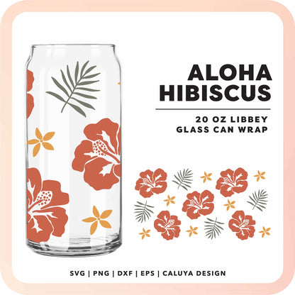 20oz Libbey Can Cup Wrap | Tropical Hibiscus SVG