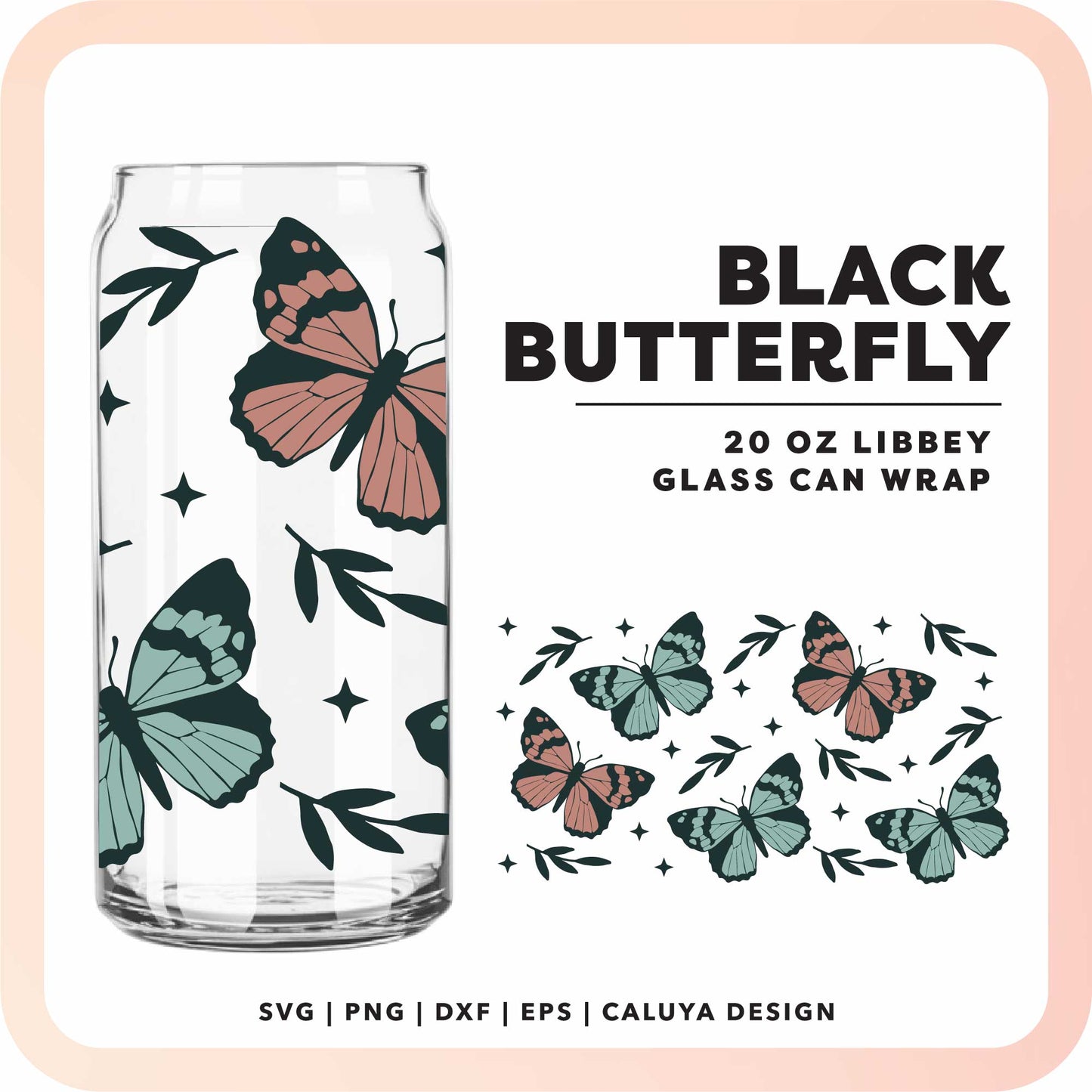 20oz Libbey Can Cup Wrap | Black Butterfly SVG