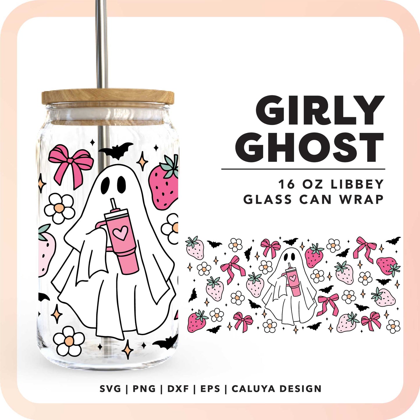 16oz Libbey Can Cup Wrap SVG | Girly Cute Ghost SVG