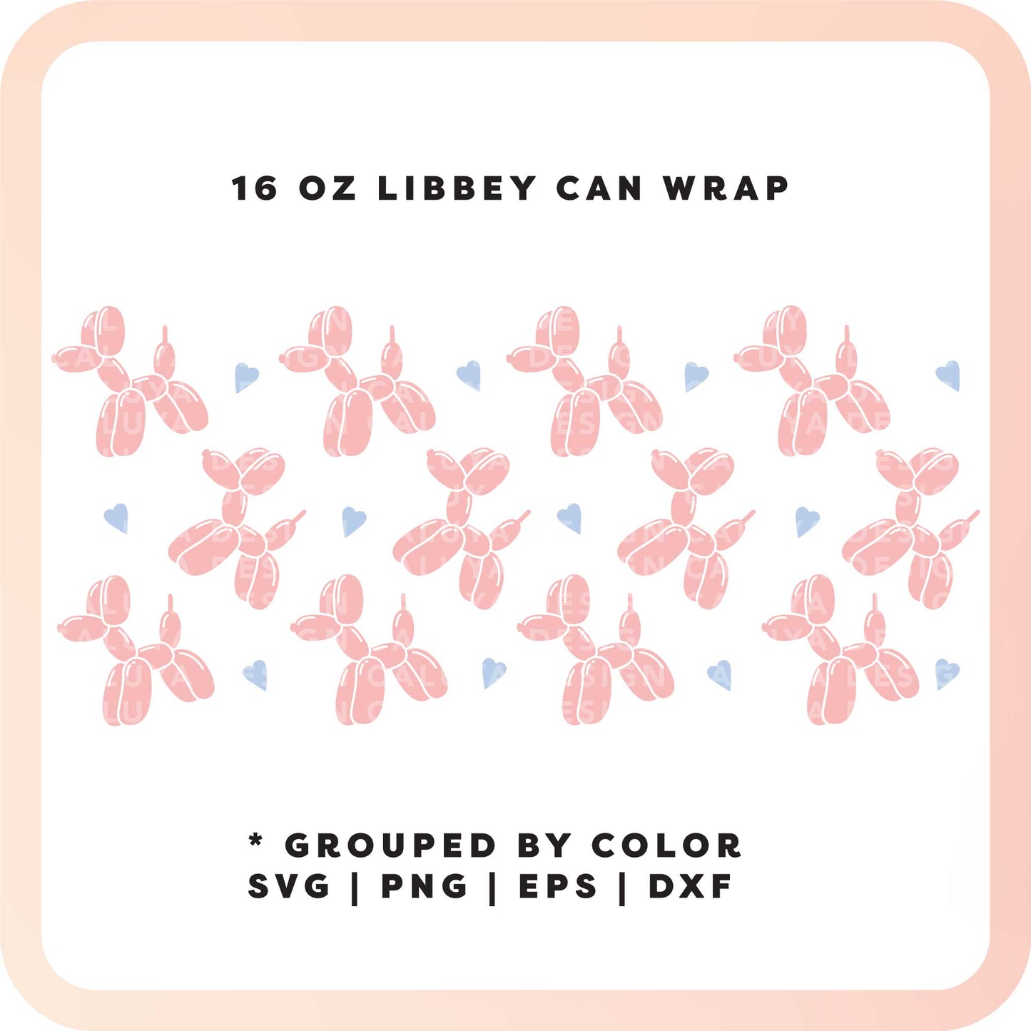 16oz Libbey Can Cup Wrap SVG | Dog Balloon Color SVG