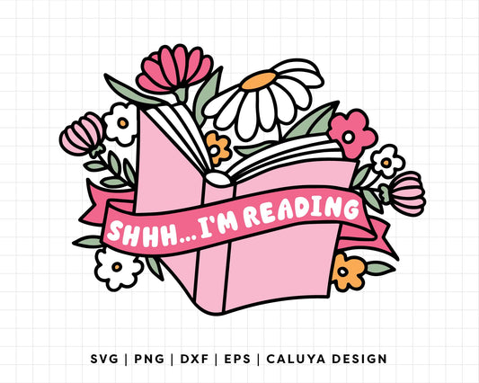 FREE Book Lover SVG | Shhh I Am Reading SVG