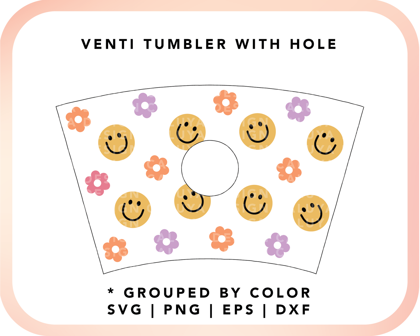 With Logo Venti Cup Wrap SVG | Smiles and flowers