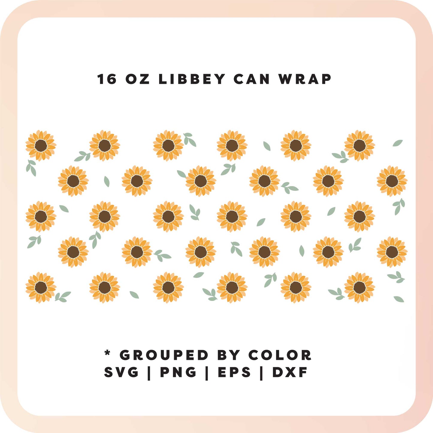 16oz Libbey Can Cup Wrap SVG | Sunflower SVG