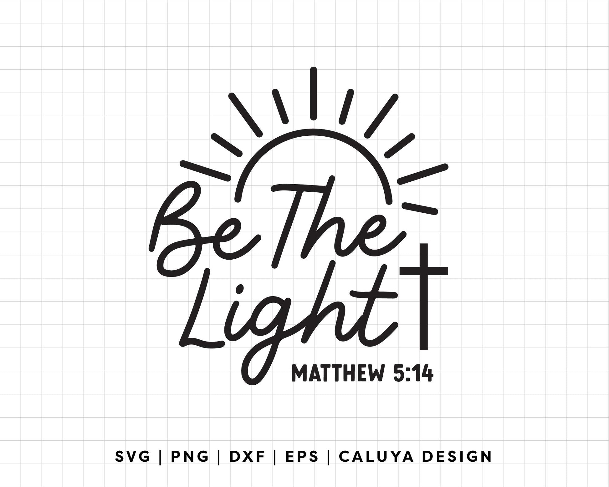 FREE Be The Light SVG | Bible Verse SVG