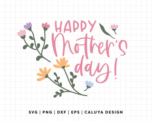 FREE Happy Mothers Day SVG | Mom Quote SVG