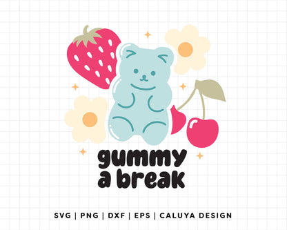 FREE Gummy A Break SVG | Gummy Bear SVG
