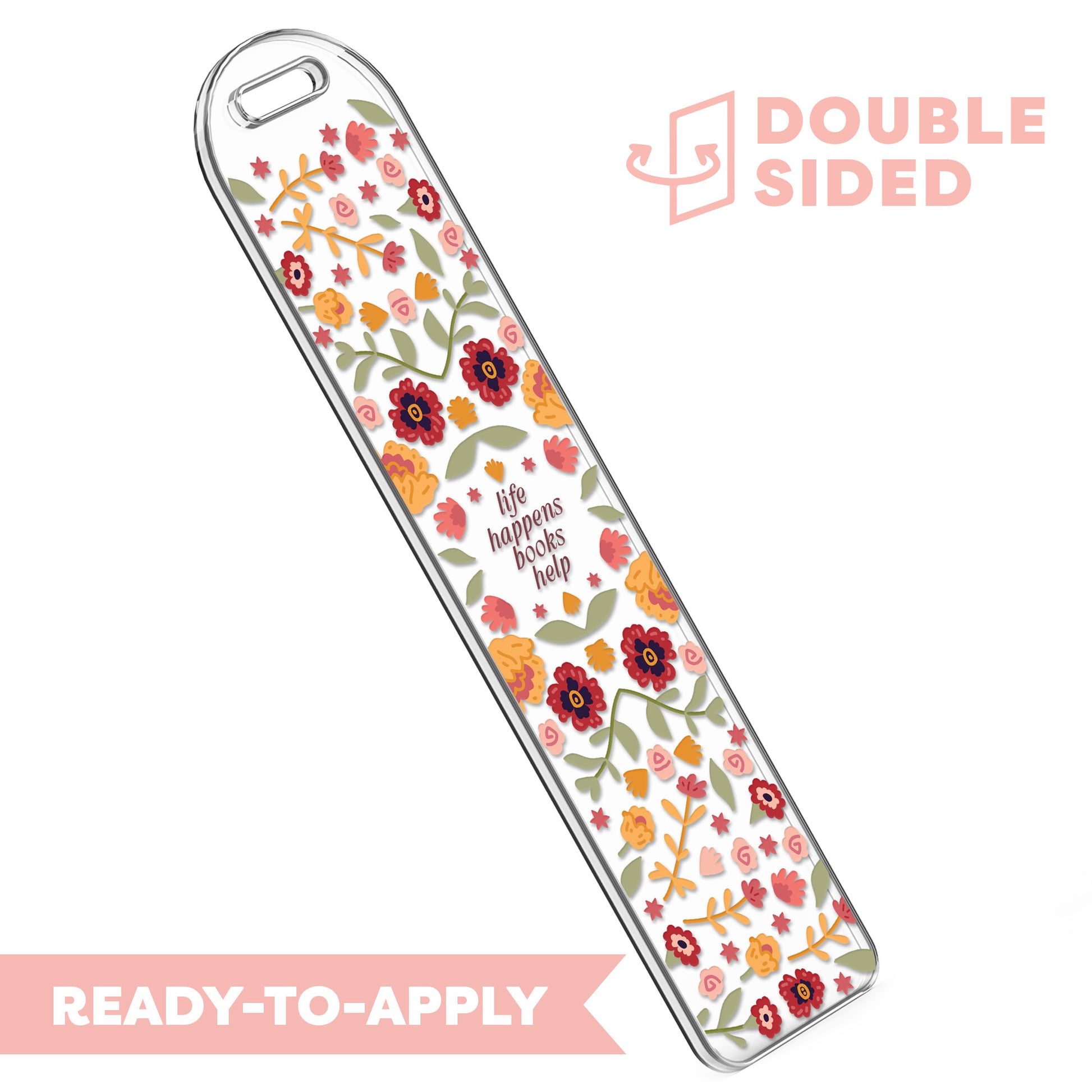 [ Double Sided ] Bookmark UV DTF Decal | Life Happens Coffee Helps
