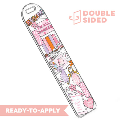 [ Double Sided ] Bookmark UV DTF Decal | I'm All Booked 🛋️