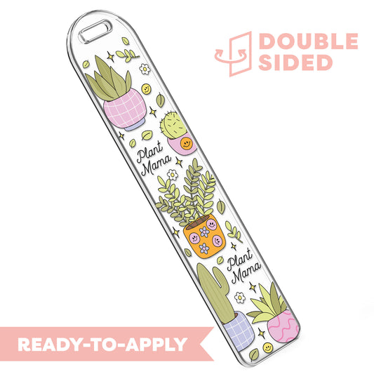 [ Double Sided ] Bookmark UV DTF Decal | Plant Mama