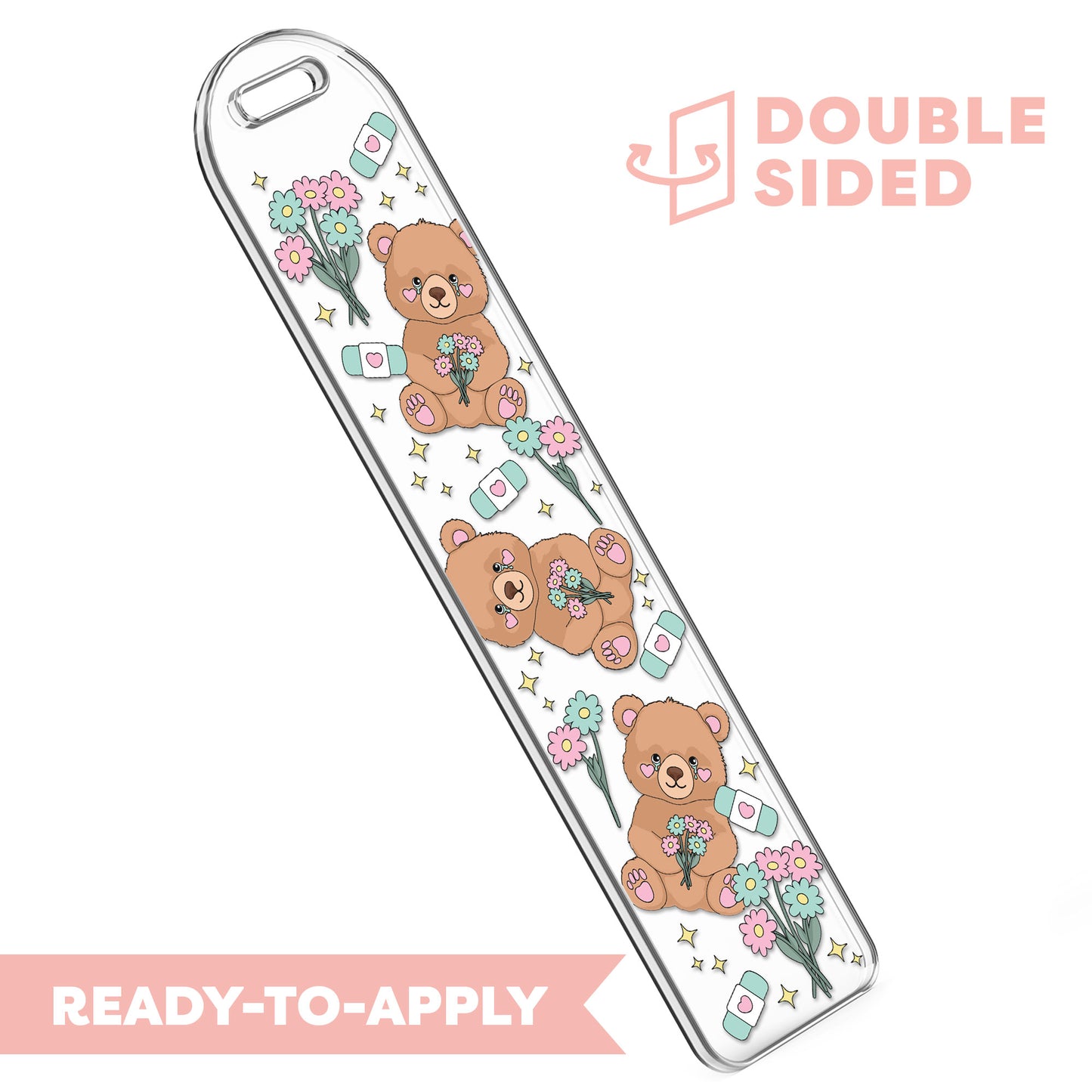 [ Double Sided ] Bookmark UV DTF Decal | Self Care Bear