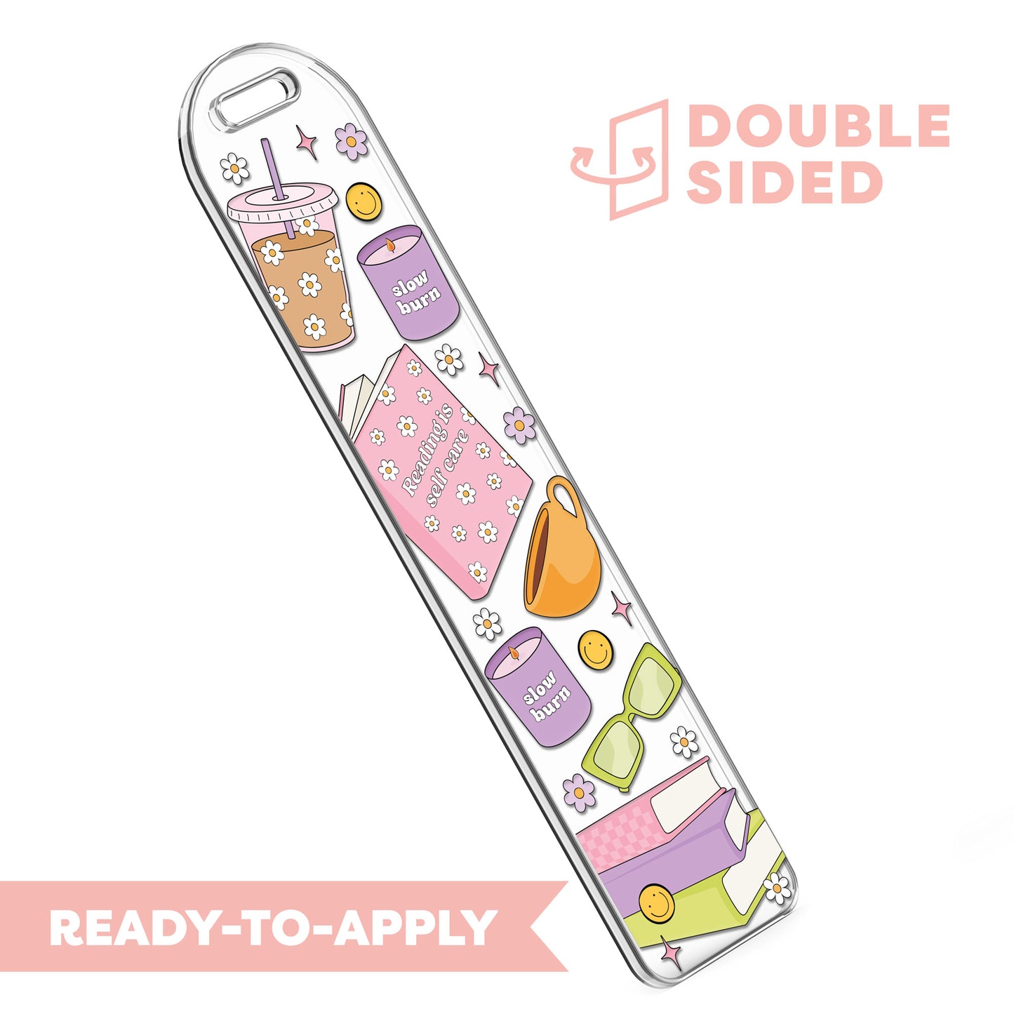 [ Double Sided ] Bookmark UV DTF Decal | Reading Is Self Care