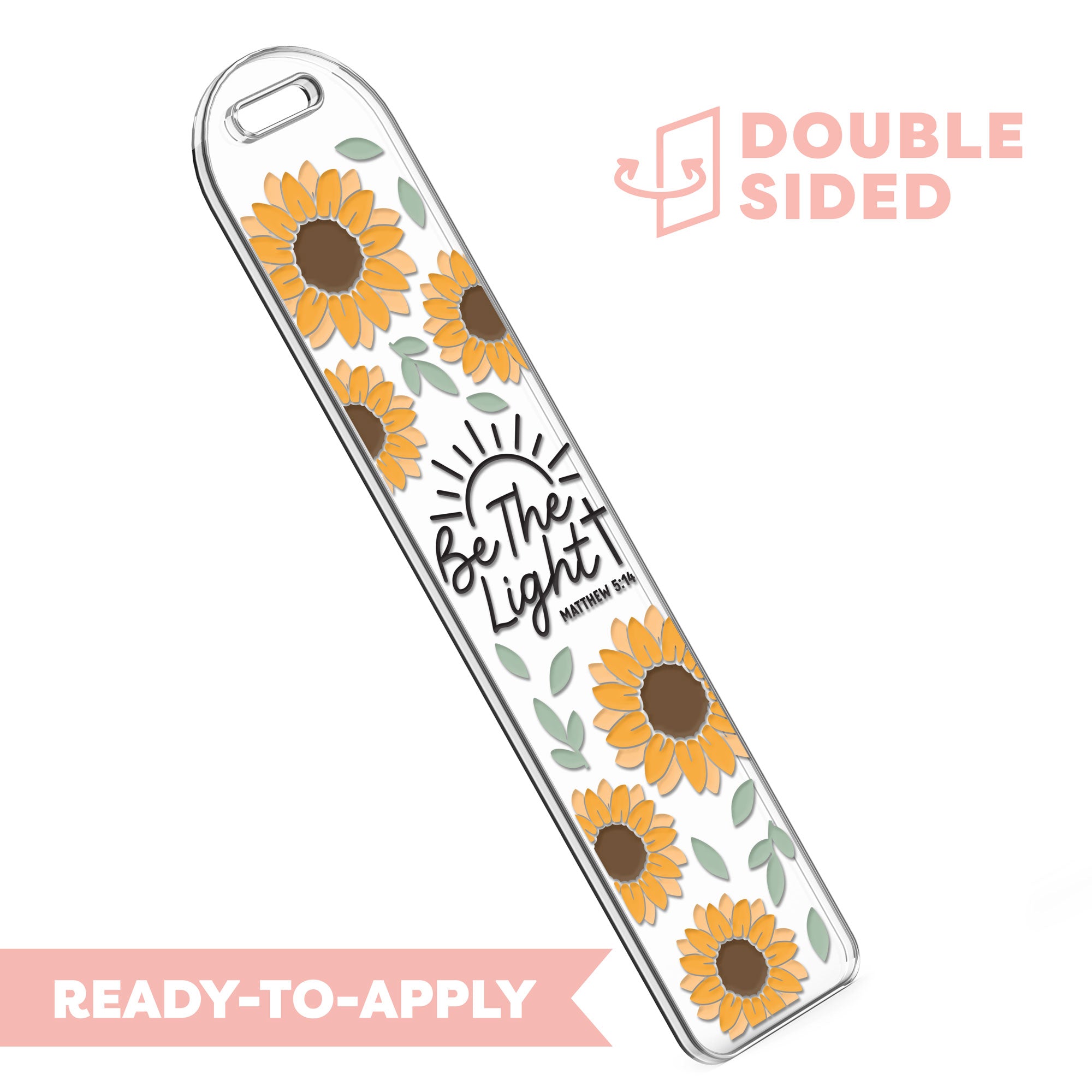 [ Double Sided ] Bookmark UV DTF Decal | Be The Light Sunflower ...