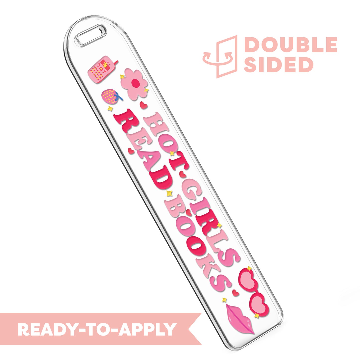 [ Double Sided] Bookmark UV DTF Decal | Hot Girls Read Books