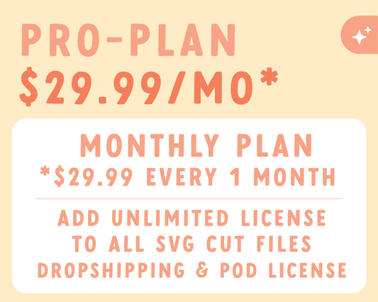 Pro-Plan [ Monthly ]