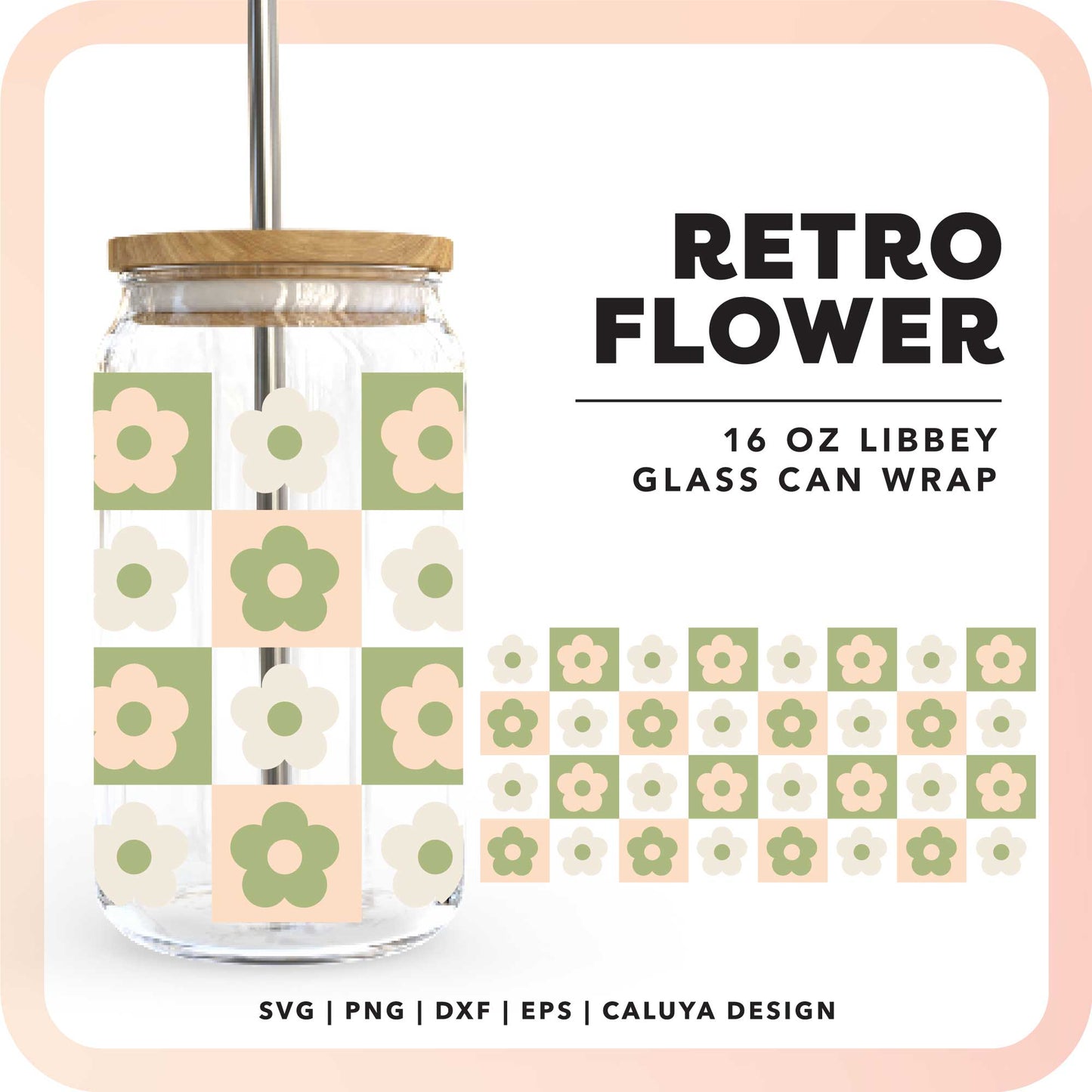 [ Digital File ] 16oz Libbey Can Wrap SVG | Retro Flower Checkered SVG