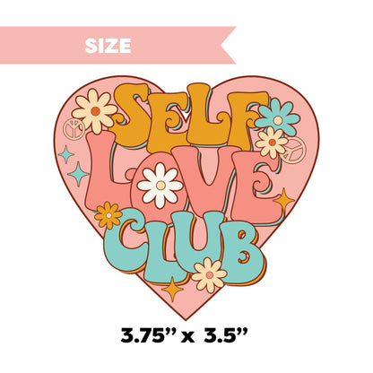 UV DTF Transfer | Self Love Club