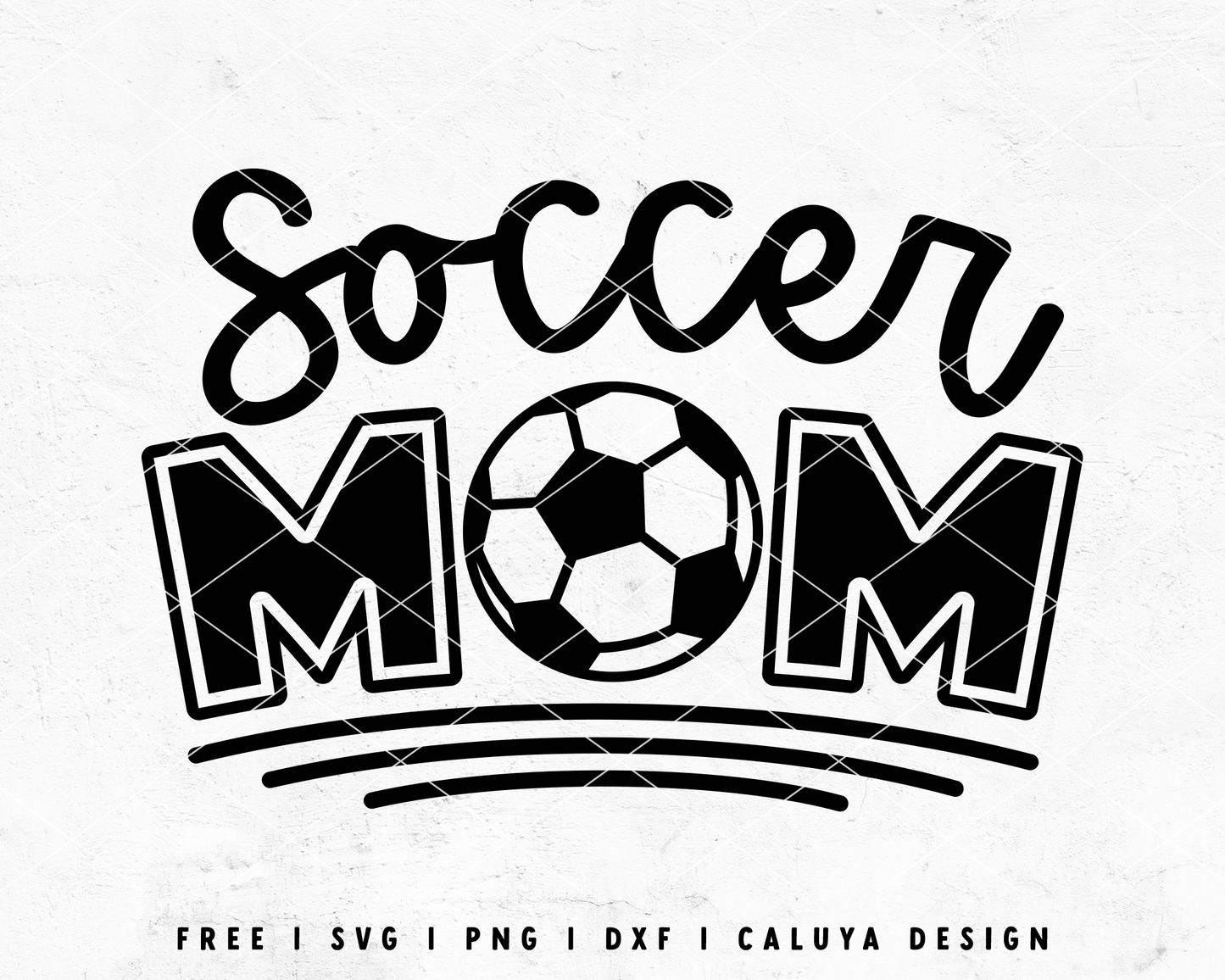 FREE Mom SVG | Soccer Mom SVG | Mom Life SVG Cut File for Cricut, Cameo Silhouette | Free SVG Cut File