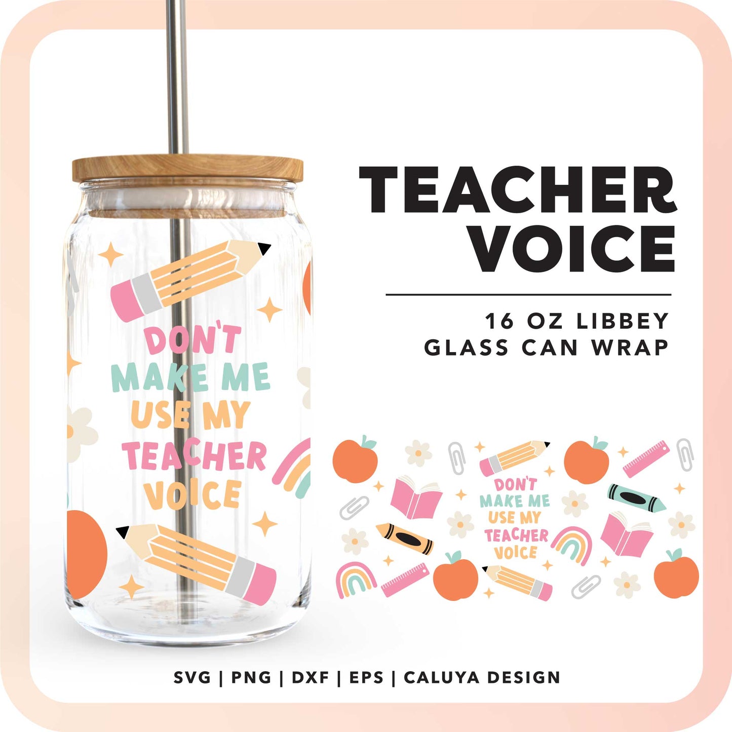 16oz Libbey Can Cup Wrap SVG | Teacher Voice SVG