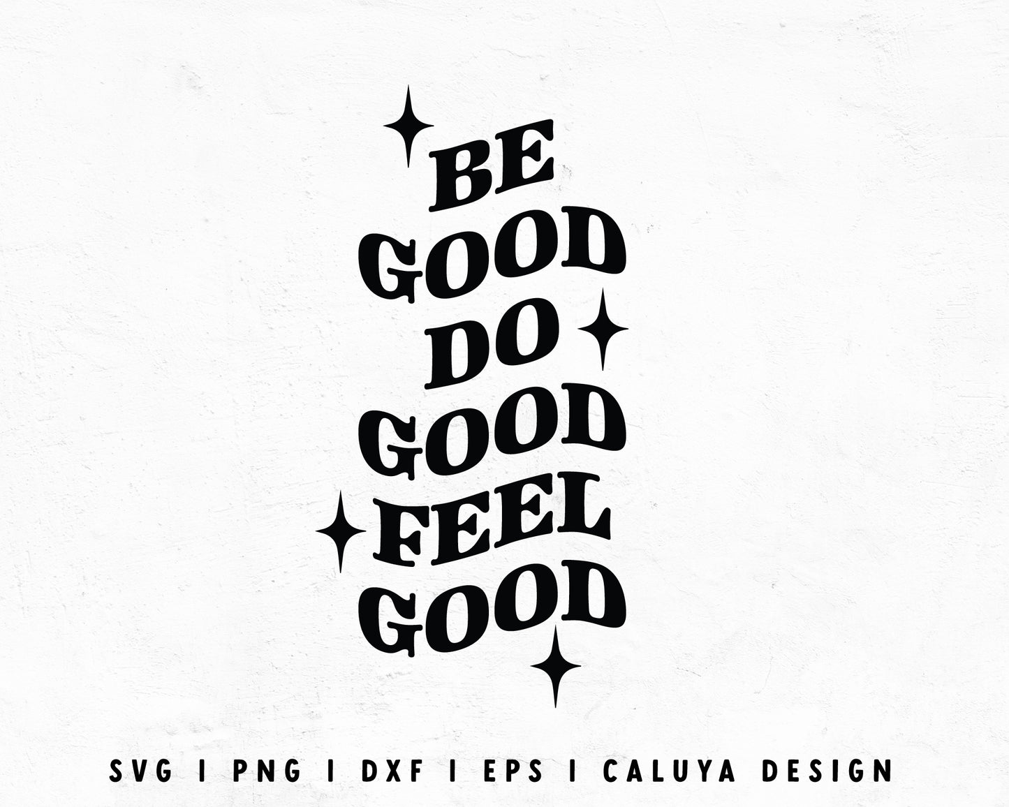 FREE Feel Good SVG Cut File for Cricut, Cameo Silhouette | Free SVG Cut File