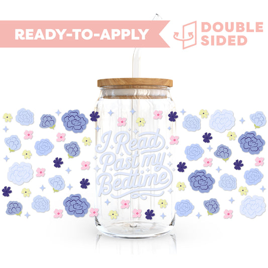 [ Double Sided ] 16oz Cup UV DTF Decal | I Read Past My Bedtime