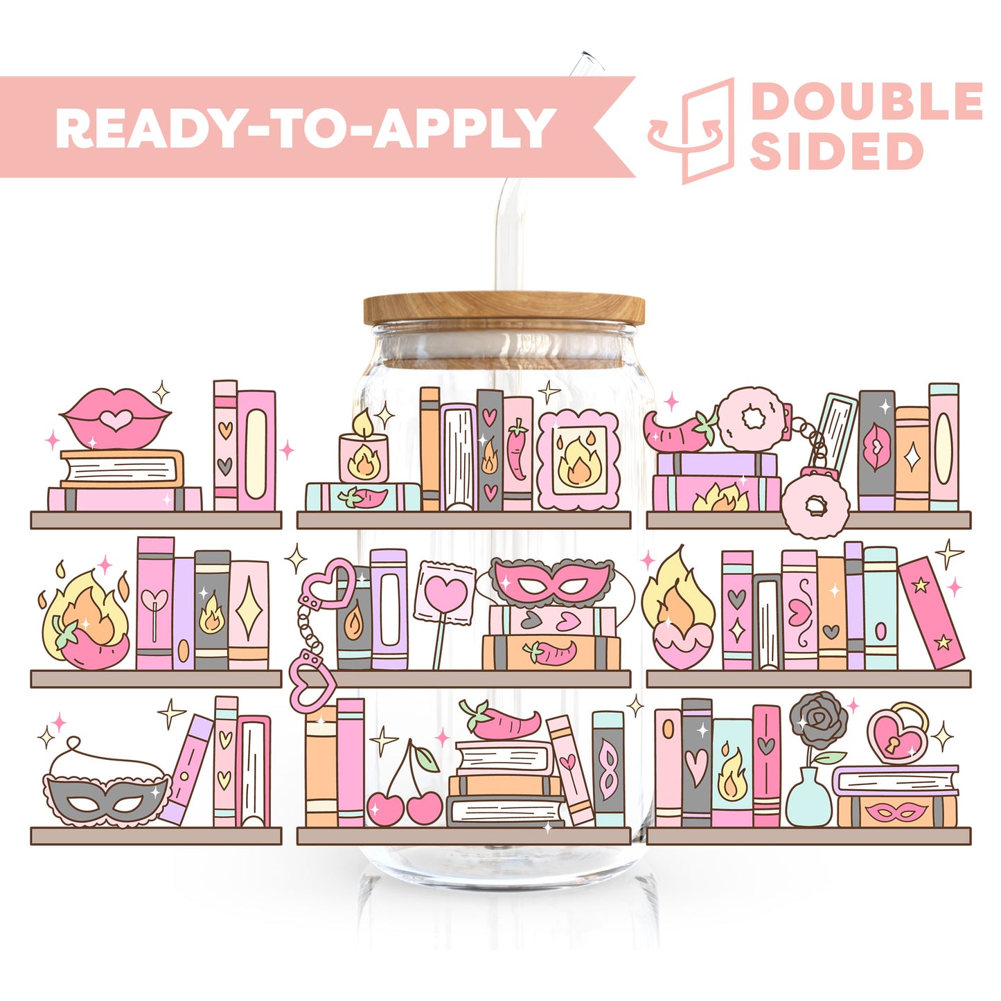 [ Double Sided ] 16oz Cup UV DTF Decal | Spicy Bookshelf