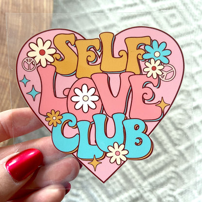 UV DTF Transfer | Self Love Club