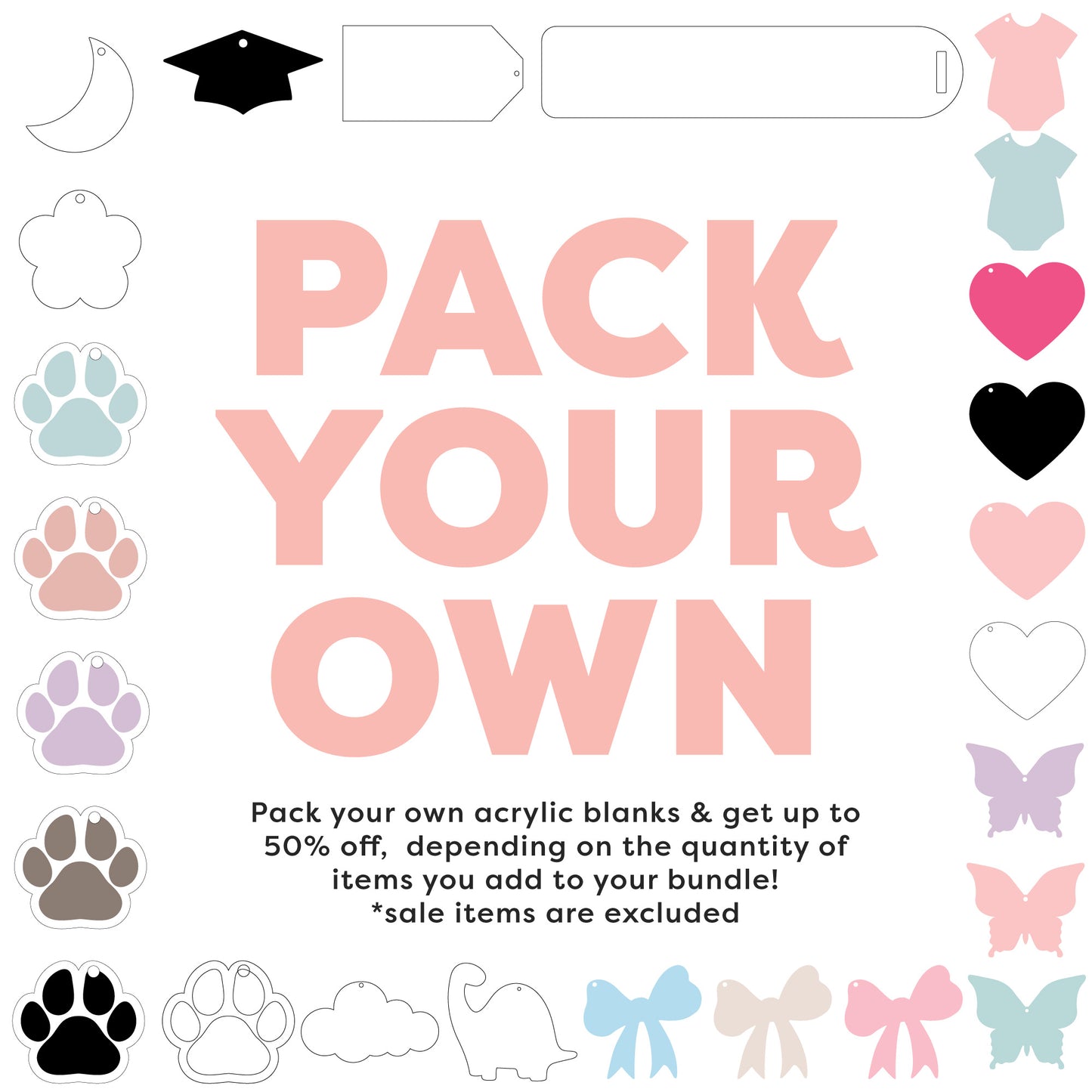 Acrylic Blank | Pack Your Own Discount