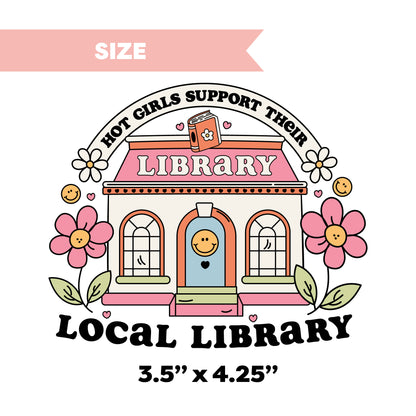 UV DTF Transfer | Hot Girls Support Their Local Library